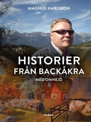 cover image of Historier från Backåkra med omnejd